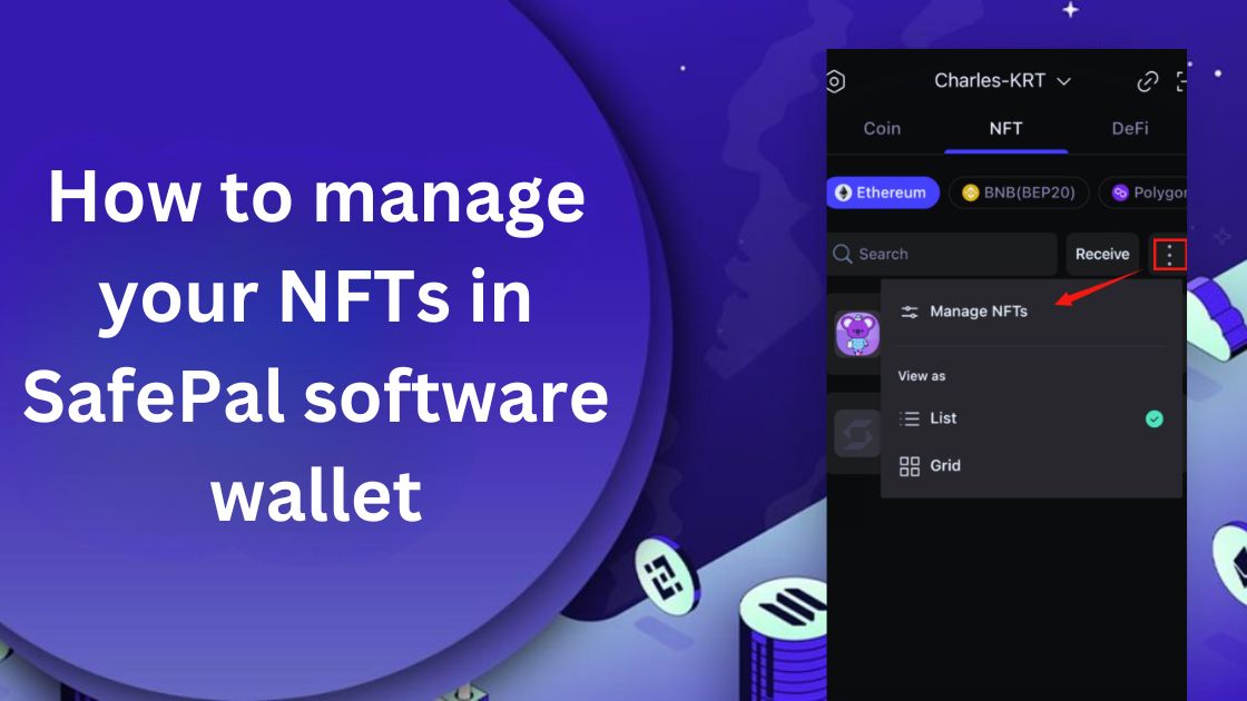 How to manage your NFTs in SafePal software wallet