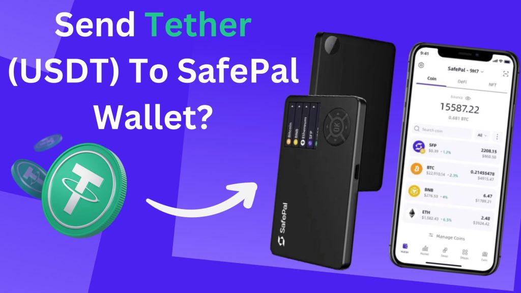 How To Send Tether (USDT) To SafePal Wallet