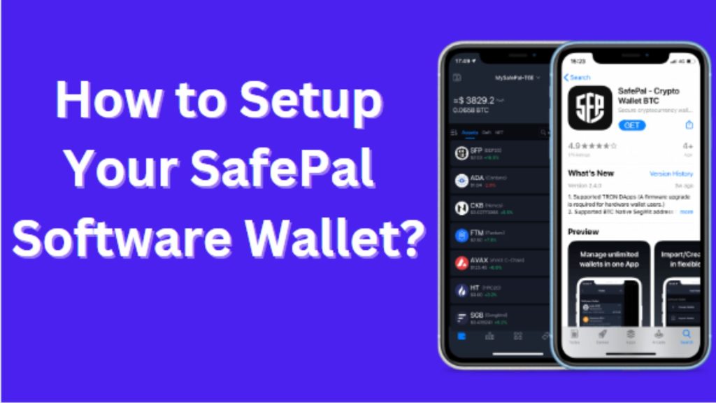 How to Setup Your SafePal Software Wallet