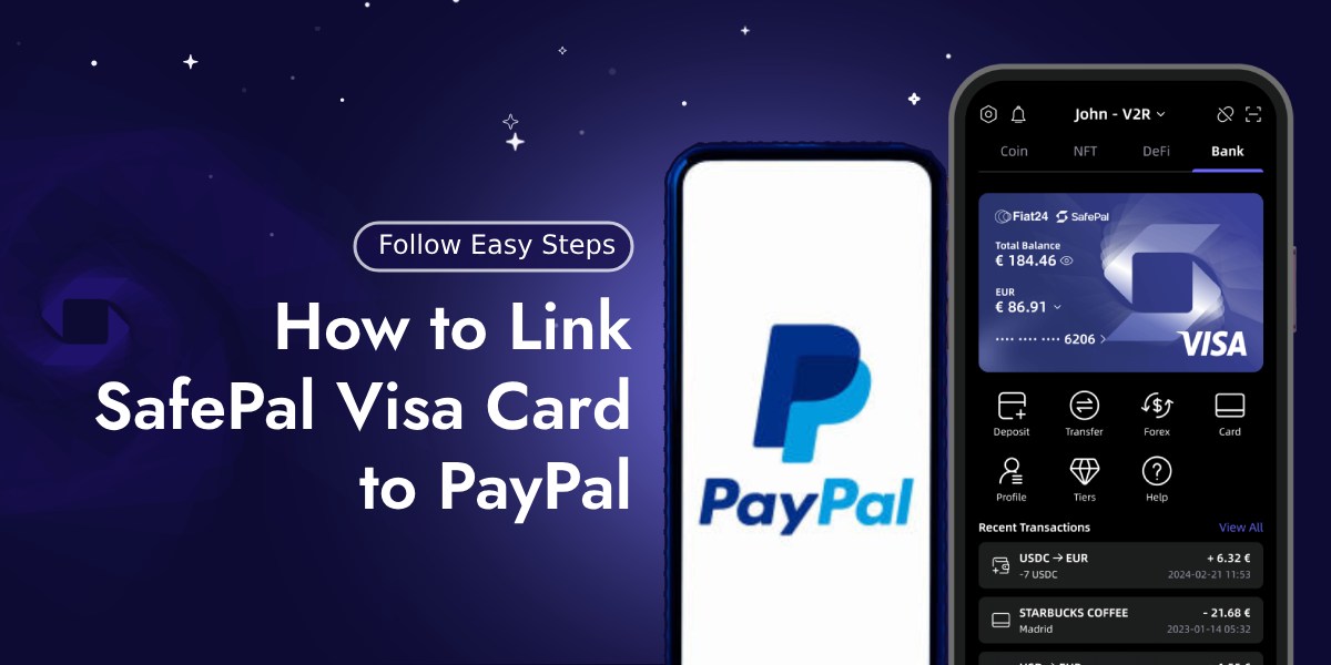 How to Link SafePal Visa Card to PayPal