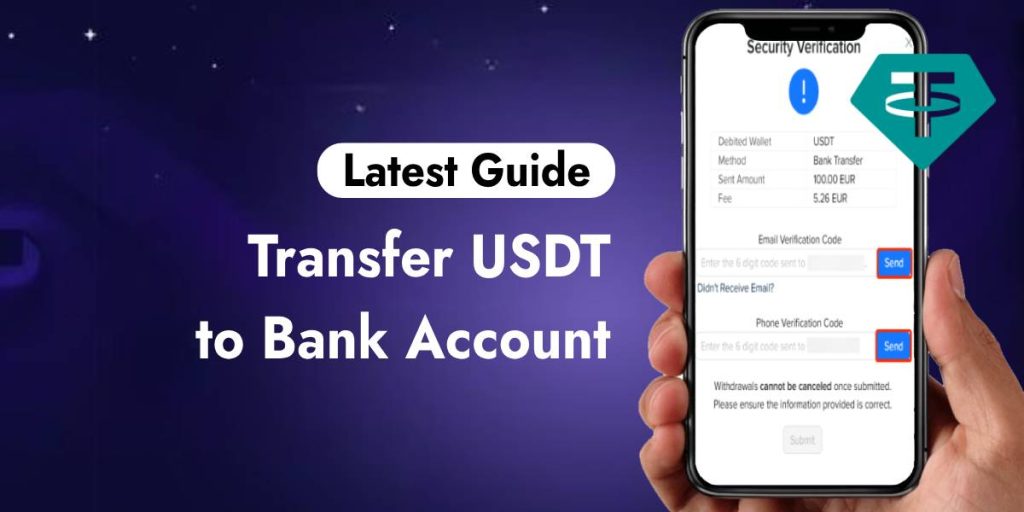 How To Transfer USDT to Bank Account