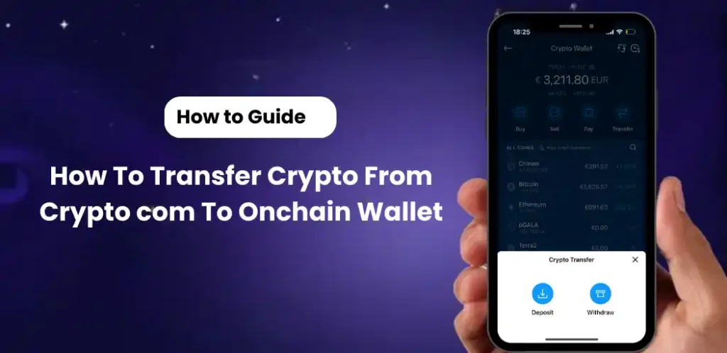 Transfer Crypto From Crypto com To Onchain Wallet